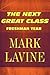 The Next Great Class by Mark Lavine