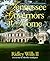 Tennessee Governors At Home: Executive Residences Of Tennessee's First Families