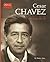 Cesar Chavez: We Can Do It! (Defining Moments)