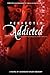 Perfectly Addicted