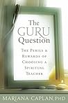 The Guru Question...