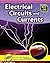Electrical Circuits and Currents