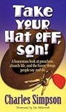 Take Your Hat Off, Son!