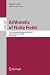 Arithmetic of Finite Fields: First International Workshop, WAIFI 2007, Madrid, Spain, June 21-22, 2007, Proceedings (Lecture Notes in Computer Science, 4547)
