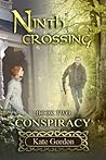 Conspiracy (Ninth Crossing #2)