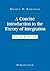 A Concise Introduction to the Theory of Integration by Daniel W. Stroock