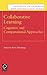 Collaborative Learning: Cognitive and Computational Approaches (Advances in Learning and Instruction Series)