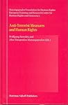 Anti-Terrorist Measures and Human Rights