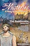 The Dadouchos (The Mysteries #2)