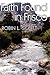 Faith Found in Frisco by Robin L. Scott