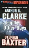 The Light of Other Days by Arthur C. Clarke