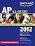 Kaplan AP U.S. History 2012