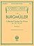 Burgmuller: Collected Studies for Piano | Intermediate Technique and Etude Collection | Op 100 Op 105 Op 109 Complete Training | Classical Piano ... Book (Schirmer's Library of Musical Classics)