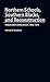 Northern Schools, Southern Blacks, and Reconstruction: Freedmen's Education, 1862-1875 (Contributions in American History)