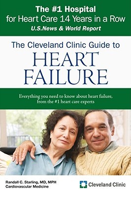 The Cleveland Clinic Guide to Heart Failure (Paperback)