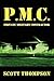 Pmc: Private Military Contr...