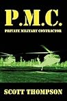 Pmc: Private Military Contractor