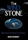 The Wind Stone (The Reign of the Elements, #3)