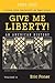Give Me Liberty!: An American History