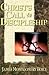 Christ's Call to Discipleship by James Montgomery Boice