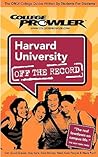 Harvard University: Off the Record - College Prowler