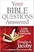Your Bible Questions Answer...