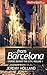 From Barcelona: Stories Behind the City Vol 1
