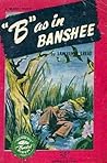 'B' as in Banshee by Lawrence Treat