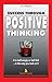 Success Through Positive Thinking