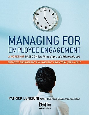 Managing for Employee Engagement: Self Assessment (Loose Leaf)