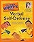The Complete Idiot's Guide to Verbal Self Defense