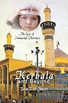 Kerbala And Beyon...