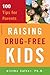 Raising Drug-Free Kids by Aletha J. Solter