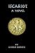 Iscariot: A Novel