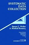 Systematic Data Collection (Qualitative Research Methods Series 10)