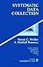 Systematic Data Collection (Qualitative Research Methods Series 10)