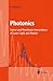 Photonics: Linear and Nonlinear Interactions of Laser Light and Matter (Advanced Texts in Physics)