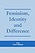 Feminism, Identity and Diff...