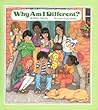 Why Am I Differen...