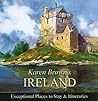 Karen Brown's Ireland Exceptional Places to Stay & Itineraries (Karen Brown's Guides)