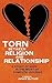 Torn Between Religion and Relationship
