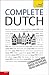 Complete Dutch: A Teach Yourself Guide (TY: Language Guides)