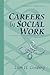 Careers in Social Work (2nd Edition)