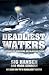 Deadliest Waters by Sig Hansen