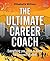 The Ultimate Career Coach (Goddess Guides)