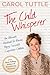 The Child Whisperer: The Ul...