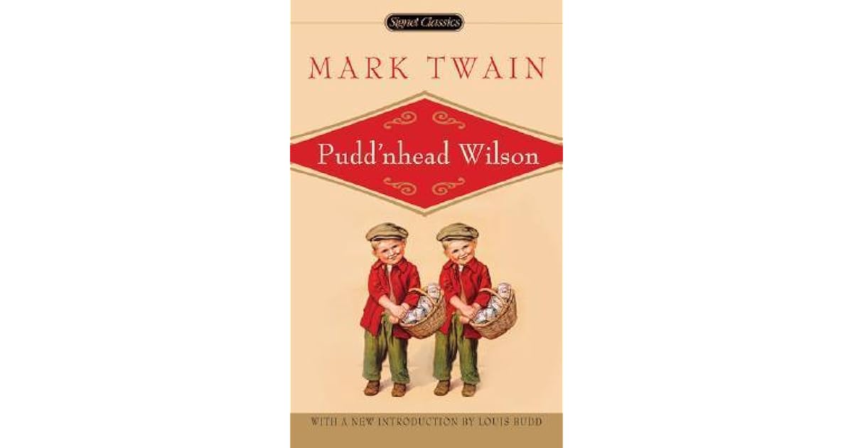 Pudd'nhead Wilson by Mark Twain