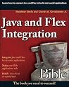 Java and Flex Integration Bible Java and Flex Integration Bible
