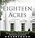 Eighteen Acres
