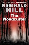 The Woodcutter by Reginald Hill